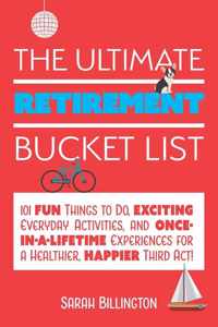 The Ultimate Retirement Bucket List