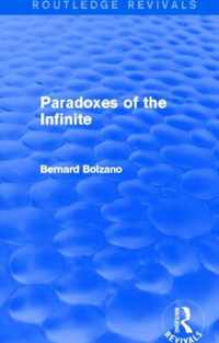 Paradoxes of the Infinite (Routledge Revivals)