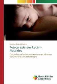 Fototerapia em Recem-Nascidos