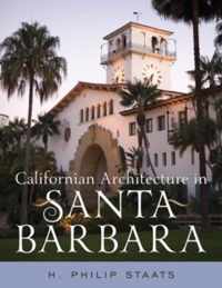 Californian Architecture in Santa Barbara