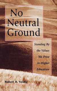 No Neutral Ground