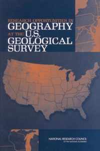 Research Opportunities in Geography at the U.S. Geological Survey