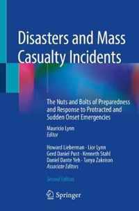 Disasters and Mass Casualty Incidents