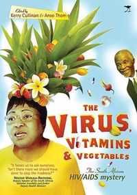 The Virus, Vitamins and Vegetables