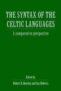 The Syntax of the Celtic Languages