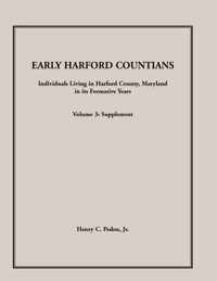 Early Harford Countians. Volume 3