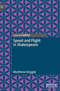 Speed and Flight in Shakespeare