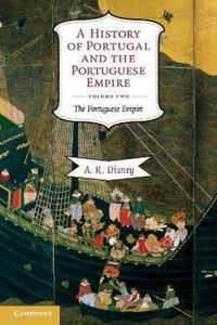 A History of Portugal and the Portuguese Empire