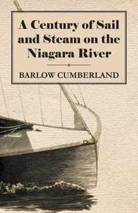 A Century of Sail and Steam on the Niagara River