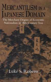 Mercantilism in a Japanese Domain