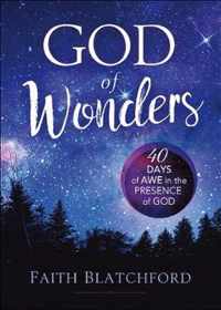 God of Wonders - 40 Days of Awe in the Presence of God