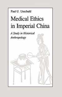 Medical Ethics in Imperial China