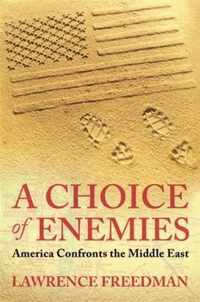 A Choice Of Enemies