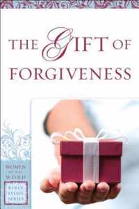 The Gift of Forgiveness