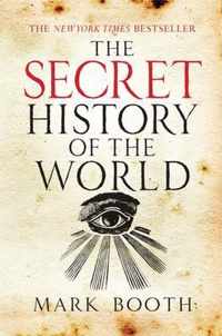 The Secret History of the World