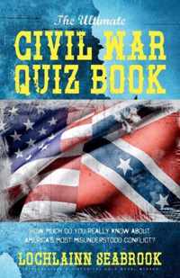 The Ultimate Civil War Quiz Book