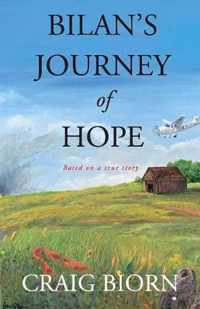 Bilan's Journey of Hope