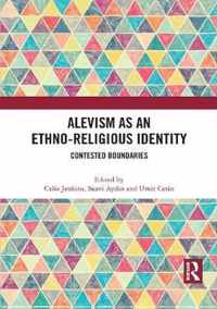 Alevism as an Ethno-Religious Identity