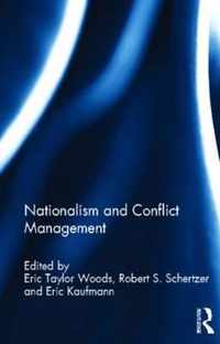 Nationalism and Conflict Management