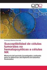 Susceptibilidad de celulas tumorales no hematopoyeticas a celulas NK
