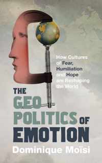 The Geopolitics of Emotion