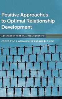 Positive Approaches to Optimal Relationship Development