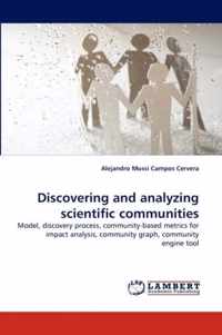 Discovering and Analyzing Scientific Communities