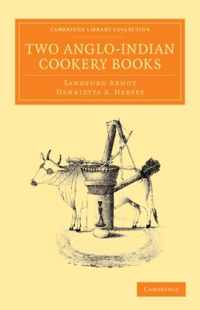 Two Anglo-Indian Cookery Books