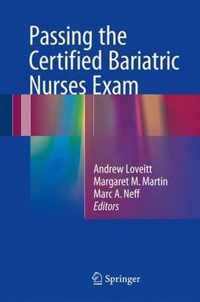 Passing the Certified Bariatric Nurses Exam