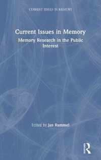 Current Issues in Memory