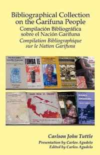 Bibliographical Collection on the Garifuna People