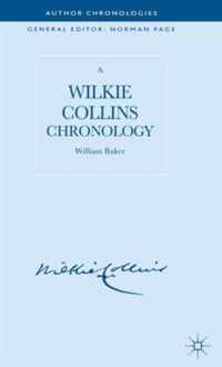 A Wilkie Collins Chronology