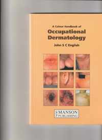 A Colour Handbook of Occupational Dermatology