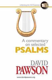 A Commentary on Selected Psalms