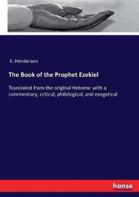 The Book of the Prophet Ezekiel