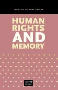 Human Rights and Memory