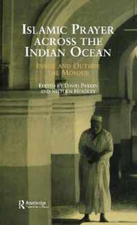 Islamic Prayer Across the Indian Ocean