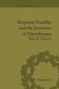 Benjamin Franklin and the Invention of Microfinance