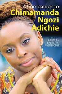 Companion to Chimamanda Ngozi Adichie