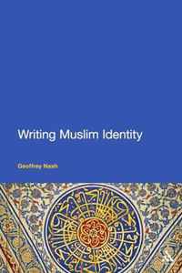 Writing Muslim Identity