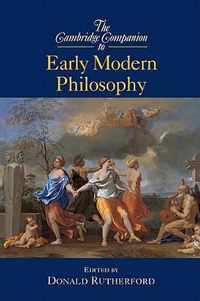 The Cambridge Companion to Early Modern Philosophy