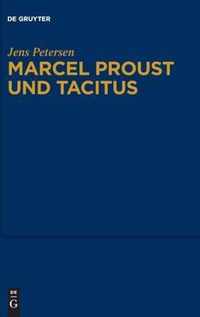 Marcel Proust Und Tacitus