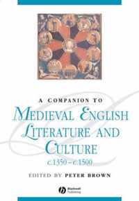 A Companion To Medieval English Literature And Culture C.1350 - C.1500