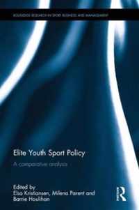 Elite Youth Sport Policy and Management