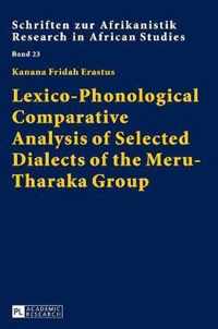 Lexico-Phonological Comparative Analysis of Selected Dialects of the Meru-Tharaka Group