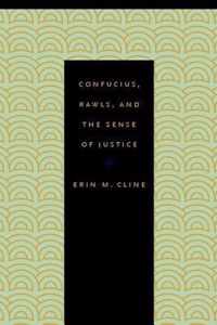 Confucius, Rawls, And The Sense Of Justice