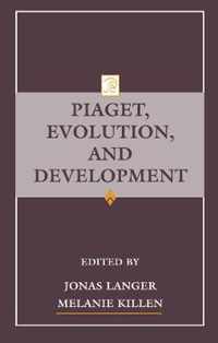 Piaget, Evolution, and Development