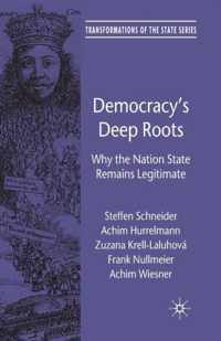 Democracy's Deep Roots