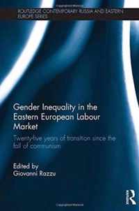 Gender Inequality in the Eastern European Labour Market