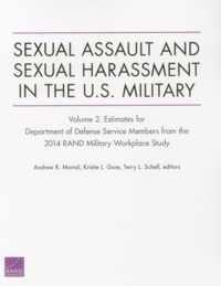 Sexual Assault and Sexual Harassment in the U.S. Military